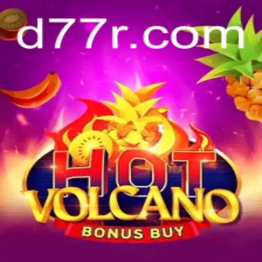 Experience the Thrill of HotVolcanoBonusBuy with a Unique 77R Twist